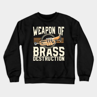 Tube Player Weapon Of Brass Destruction Crewneck Sweatshirt
